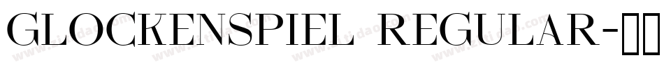 Glockenspiel Regular字体转换